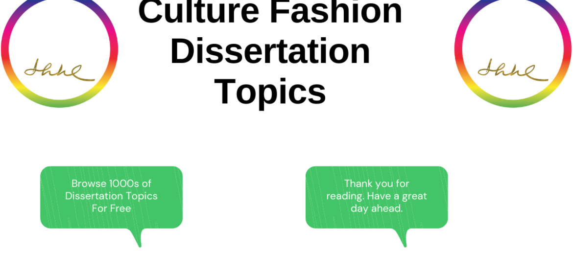 Culture And Fashion Dissertation Topics Editing Arsenal