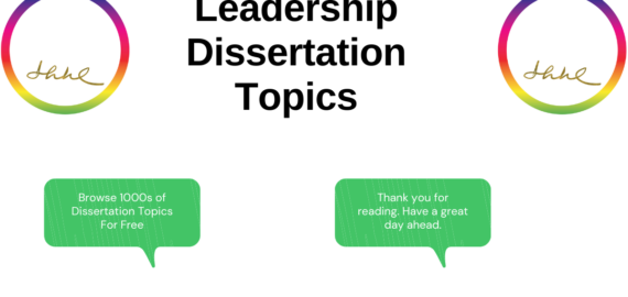 Leadership Dissertation Topics For Students and Researchers