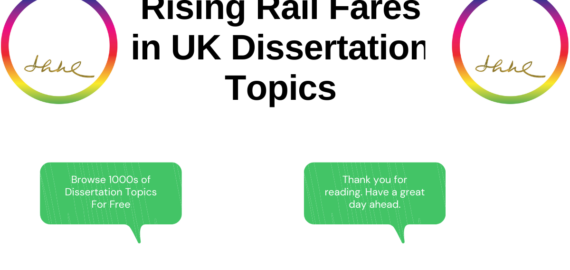 Rail Fares Hike UK Dissertation Topics